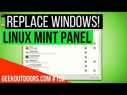 REPLACE WINDOWS: Linux Mint Panel Customization, Tutorial Geekoutdoors.com EP152