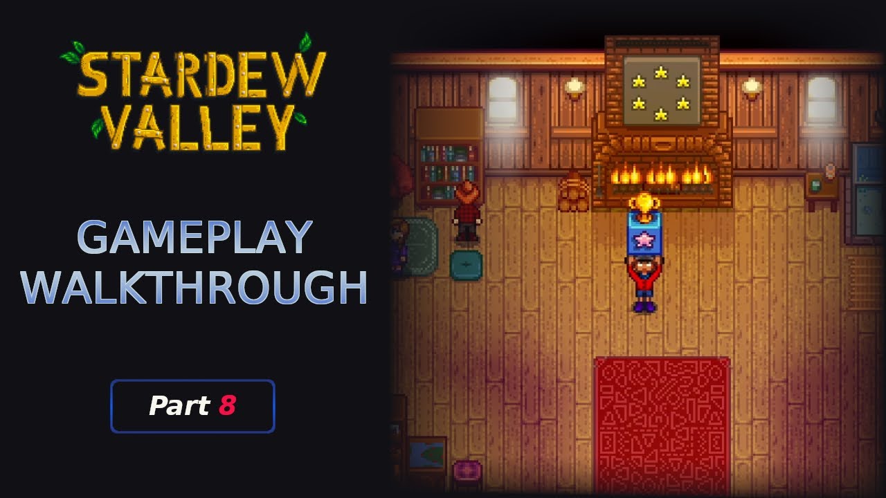 Stardew Valley 1.6 Gameplay Walkthrough #8 | Winter(15-28) Year 1 | No Commentary - YouTube