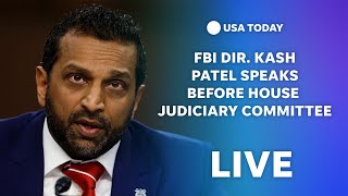 Watch live: FBI Director Kash Patel speaks before House Judiciary Committee