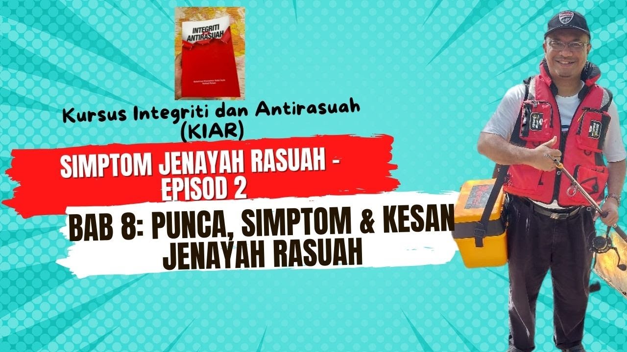 Bab 8 Simptom Jenayah Rasuah Ep 1 - YouTube