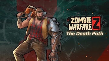 Zombie Warfare: The Death Path Stage 01 to 10 Tutorial Gameplay