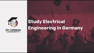 Study Electrical Engineering in Germany