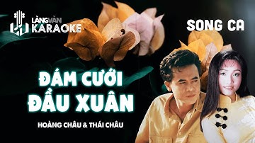 Đám Cưới Đầu Xuân | Hoàng Châu (Yến Khoa) - Thái Châu | Karaoke Xuân 2022