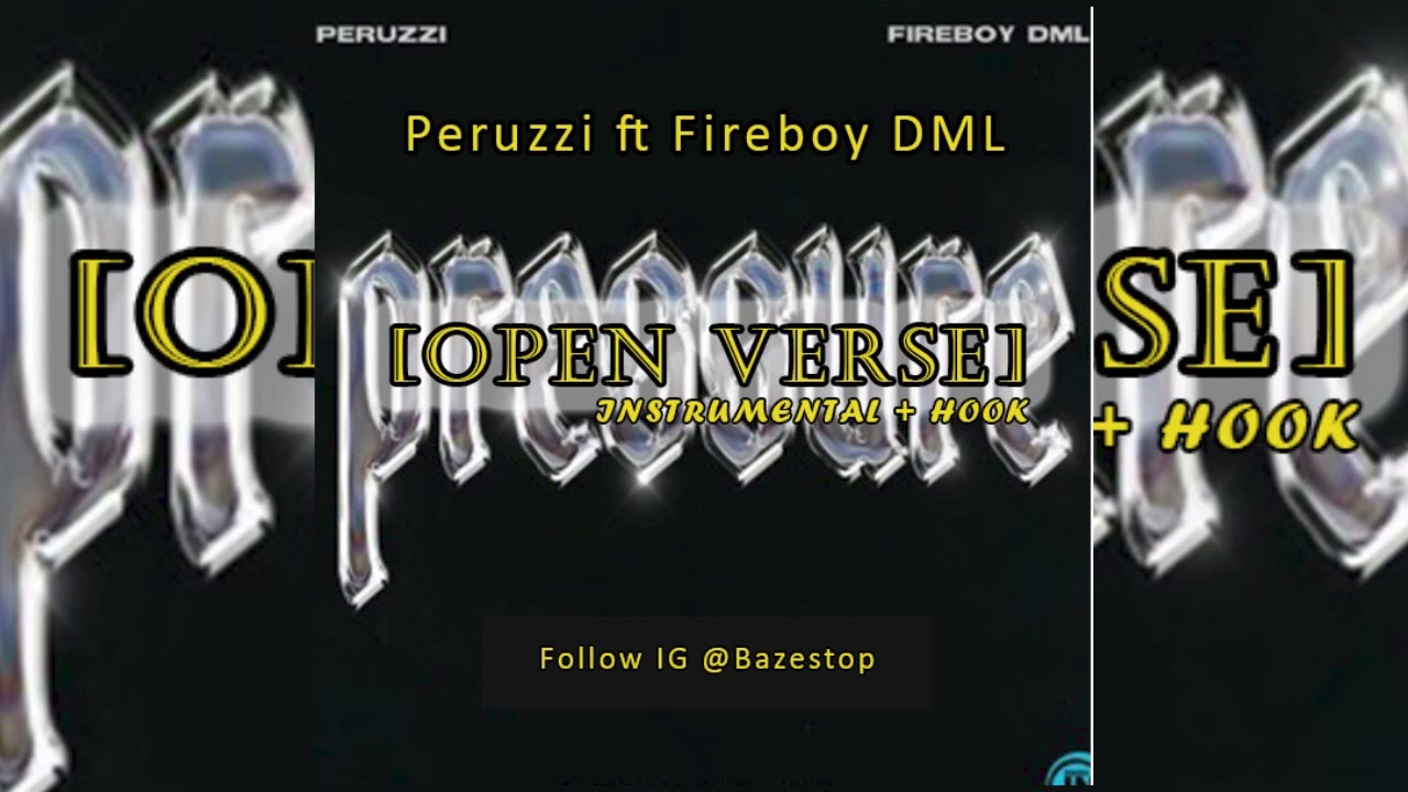 Peruzzi ft Fireboy DML - PRESSURE [OPEN VERSE] Instrumental + Hook