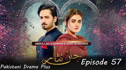 jaan Nisar episode 57 | Pakistani Drama Plus