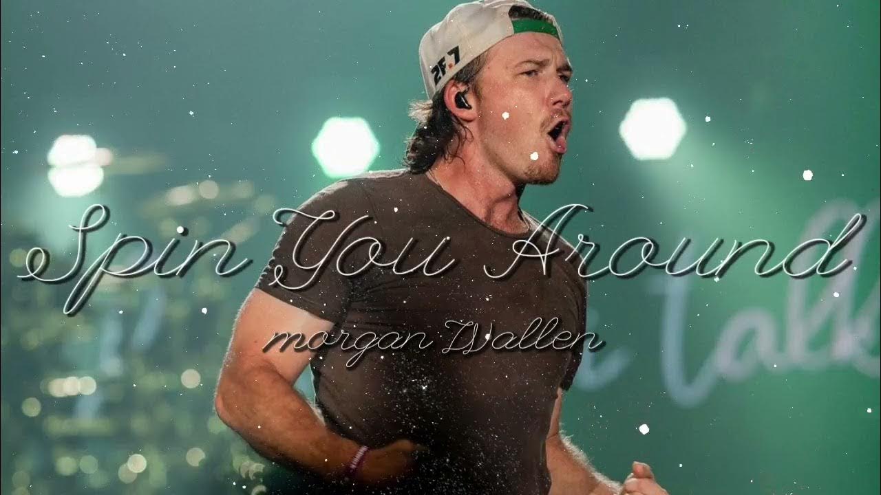 Morgan Wallen Spin You Around Lyrics YouTube morgan-wallen-spin-you-around-lyrics-youtube