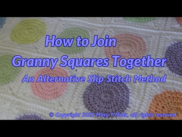 Joining granny squares — Picking Up Stitches