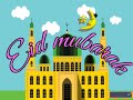 Eid mubarak