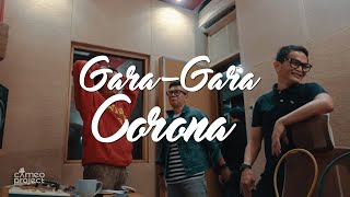 PROJECT POP - GARA GARA CORONA