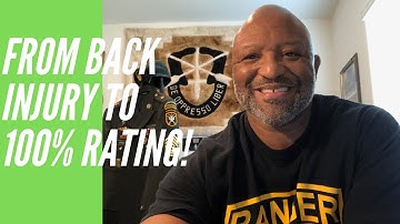 How to get to a 100% VA Disability Rating Fast | Back Injury