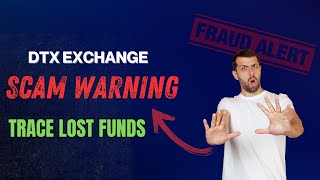 DTX Exchange Review: SCAM Investigation | Trace Your Lost Funds | 2025 Investor Alert