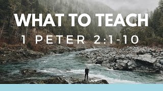 1 Peter 2:1-10