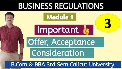 Business Regulations/Offer, Acceptance Consideration /Calicut university third semester/Malayalam
