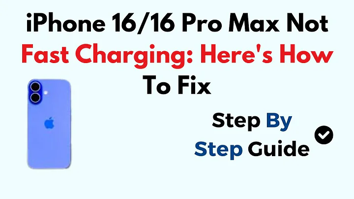 iPhone 16/16 Pro Max Not Fast Charging: Here's How To Fix