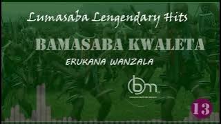 BAMASABA KWALETA BY ERUKANA WANZALA