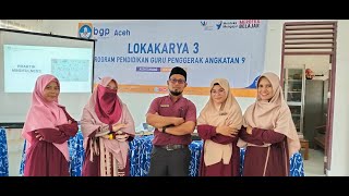 LOKAKARYA 3 By : Nur Asyiah, S.Pd SMAN 1 Karang Baru Kab. Aceh Tamiang