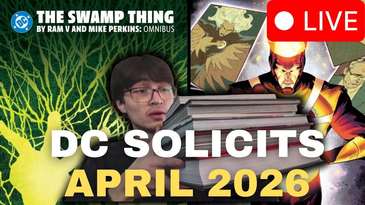 [Live] DC Comics April 2026 Solicitations | COMIC BOOK WEEKLY 1.26.26