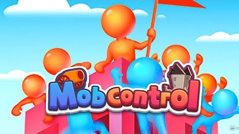 Mob Control Walkthrough Gameplay (Android , iOS) Part 2