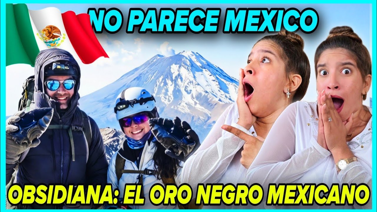 ¡ESTE LUGAR🏔🥶 NO PARECE MEXICO🇲🇽😱! MONTAÑA de OBSIDIANA: La MINA AZTECA del ORO NEGRO MEXICANO🤯