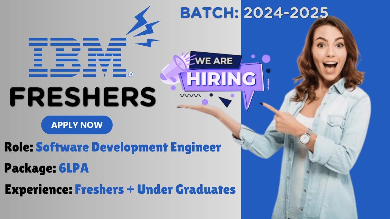IBM Jobs for Freshers | Private Company Job Vacancy 2024-2025 ...