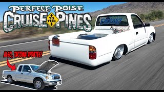 CRUISE TO THE PINES 2025 and Tacoma Updates