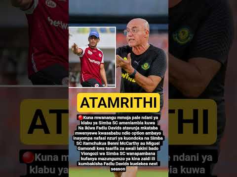 Gamondi Na Kocha Wa Manchester United Kujaza Nafasi Ya Fadlu Simba