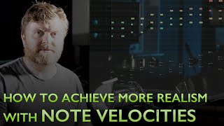 видео: Как добиться большего реализма с помощью NOTE VELOCITIES картинка: Как добиться большего реализма с помощью NOTE VELOCITIES