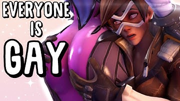 Everyone in Overwatch is Gay