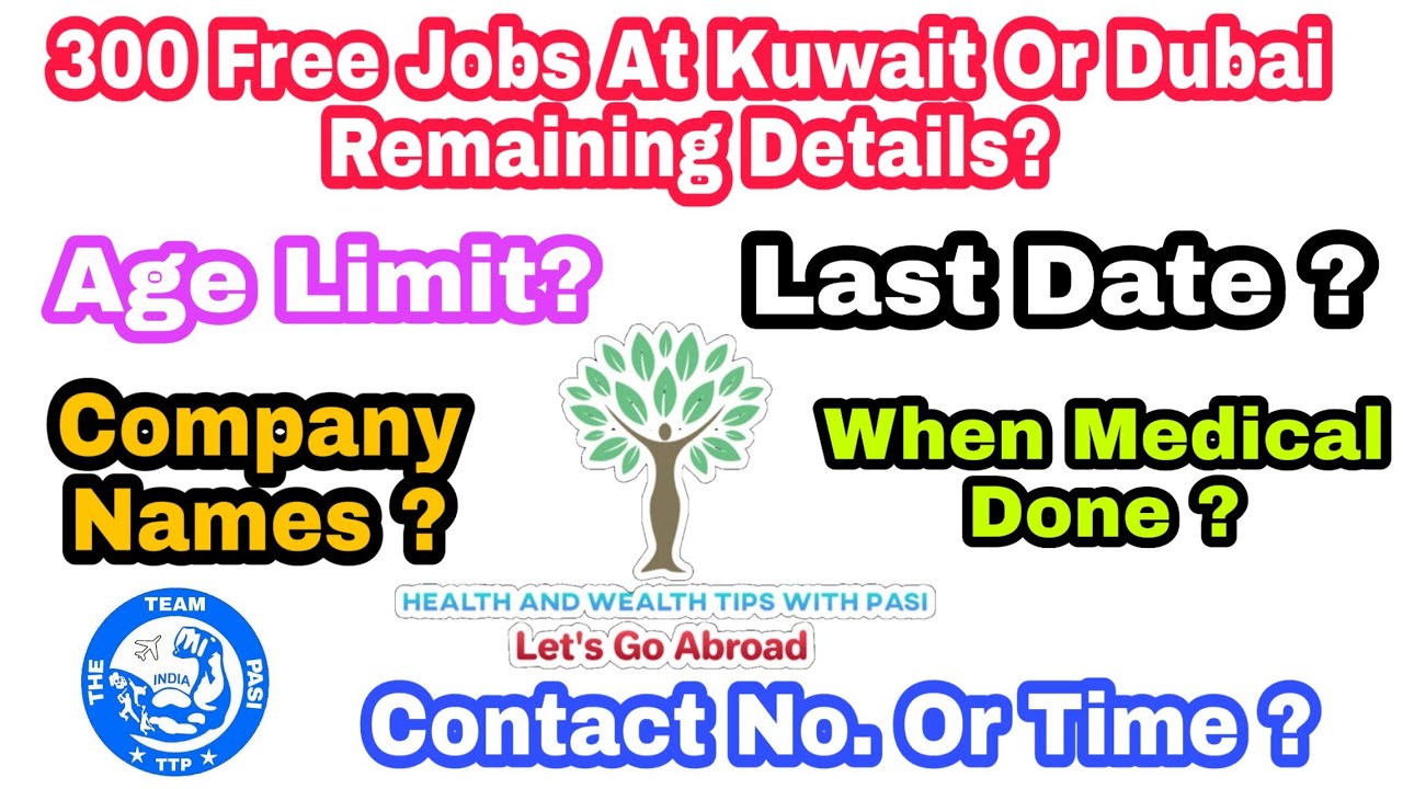 Free Jobs Of Kuwait Or Dubai Remaining Details - YouTube