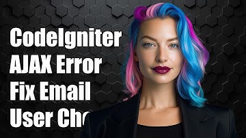 CodeIgniter AJAX Error: How to Fix User Email Check Issues