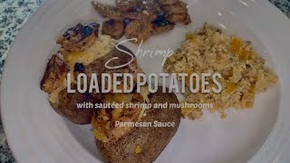 Cooking with Cassidi | Shrimp Loaded Potatoes, Sautéed Shrimp & Mushrooms + Parmesan Sauce | by Aysha Cassidi 430 views 1 year ago 17 minutes