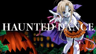 HAUNTED DANCE