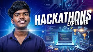 Hackathons Explained: How They Work & How to Win