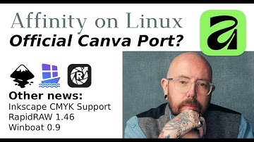 Affinity on Linux Official Port + other news (Inkscape, RapidRAW, Winboat)