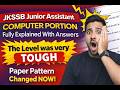 JKSSB Junior Assistant 2026 🔥 Computer Portion FULL Explained | Tough Paper & NEW Pattern Analysis