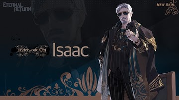 Underworld Org Isaac Preview - Eternal Return