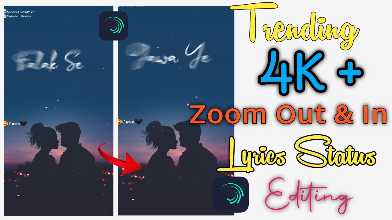Trending Zoom Out And Zoom In Lyrics Status Editing!! Lyrics Status