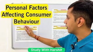 Personal Factors Affecting Consumer Behaviour | Consumer Behaviour And Neuro Marketing | BMB MK 01