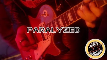 Paralyzed (Official Music Video)