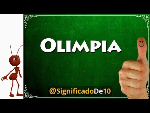 Significado del nombre Olimpia 【Significado de los Nombres】