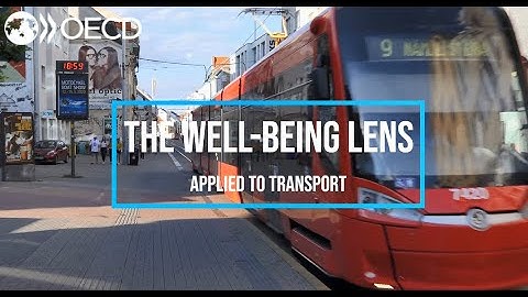 The well-being lens applied to transport - OECD