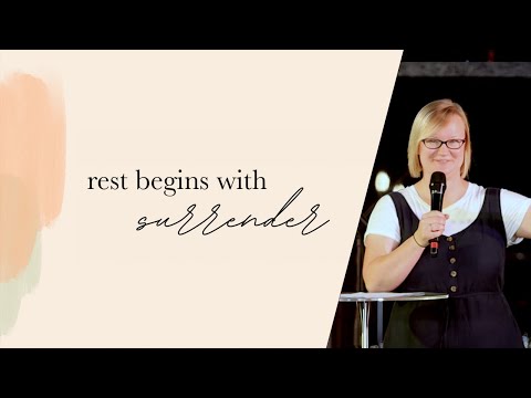 Rest Begins With Surrender - Beth Charman