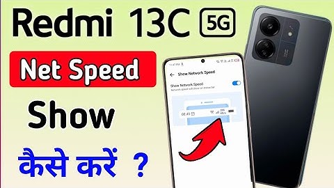 Redmi 13C 5g me network speed settings | How to show net speed in redmi 13c mobile