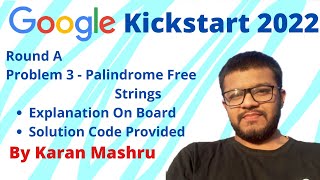 Google Kickstart Round A 2022 | P3 : Palindrome Free Strings Solution | Explanation + Code | Hindi