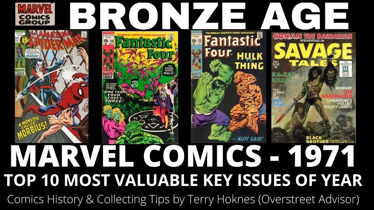 BRONZE AGE Marvel Comics 1971 Top 10 Most Valuable key issues of year