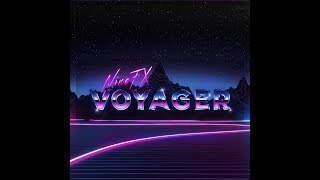 NineFX - Voyager (Official) [Synthwave]