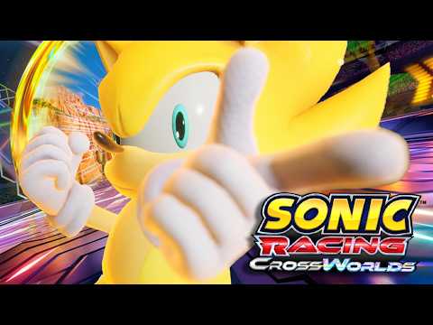 MASTERED SUPER SONIC! PLAYS SONIC RACING CROSSWORLDS!