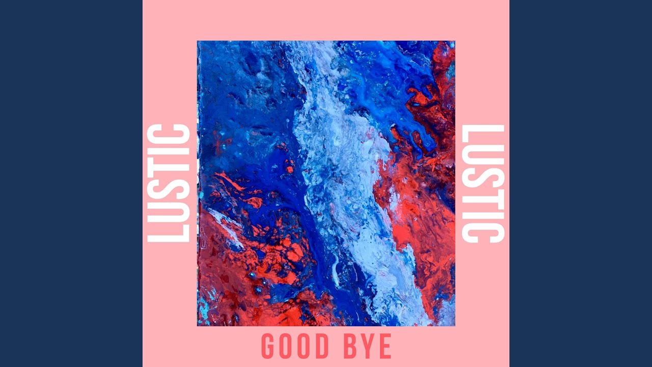 Watch Goodbye on YouTube Watch Goodbye on YouTube
