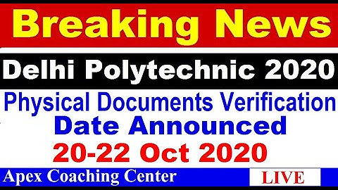 CET DELHI 2020 | Delhi Polytechnic 2020 | Delhi Polytechnic Documents Verification Date announced