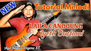 Tutorial Melodi LAILA CANGGUNG ‼️Paling Mudah di mengerti ✅